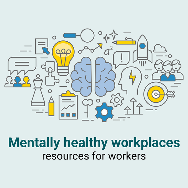 Mentally Healthy Workplaces